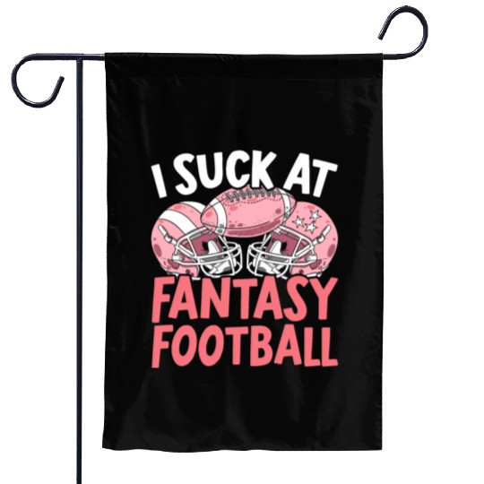 I Suck At Fantasy Football Auto Draft Sport Lover Garden Flags