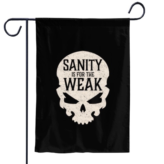 Demon Skull Sanity is for the Weak Garden Flags