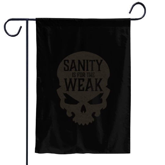 Demon Skull Sanity is for the Weak Garden Flags