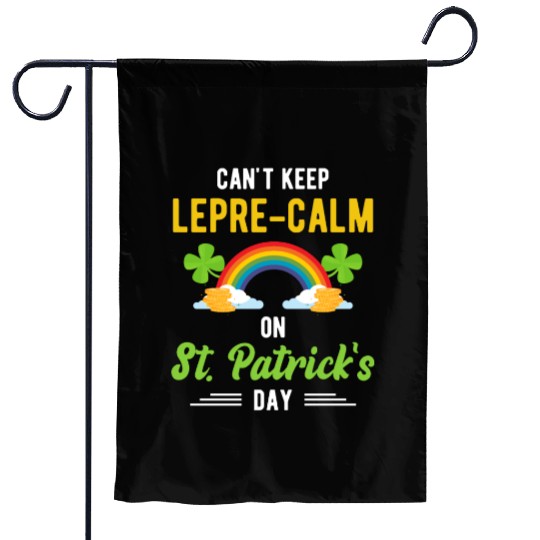 Funny St. Paddy Shenanigans Can't Keep Lepre-Calm Garden Flags