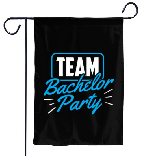 Team Bachelor Party Bride Groom Garden Flags