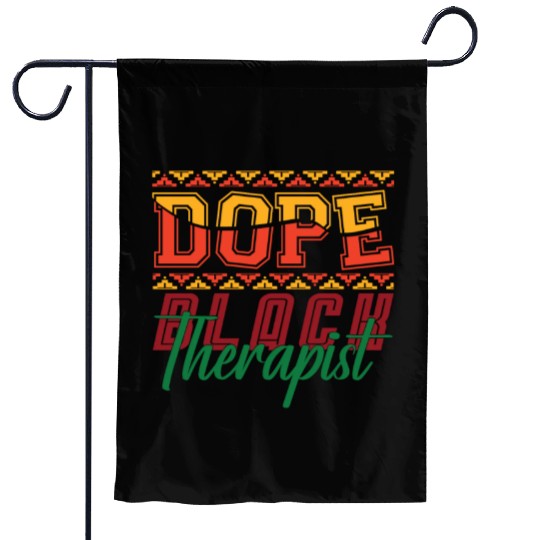 Dope Black Therapist Counseling Psychology Black Garden Flags