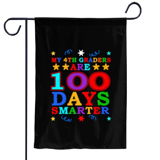 100th Day 4th Grade Teacher 100 Days Of School Garden Flags