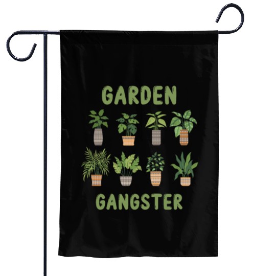 Garden Gangster Flower Enthusiast Garden Flags