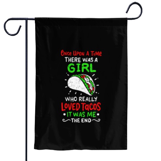 Once Upon A Time Taco Girl Cinco de Mayo Mexican Garden Flags