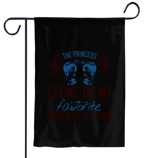 The Princess Bride' is one of my favorite movies Garden Flags