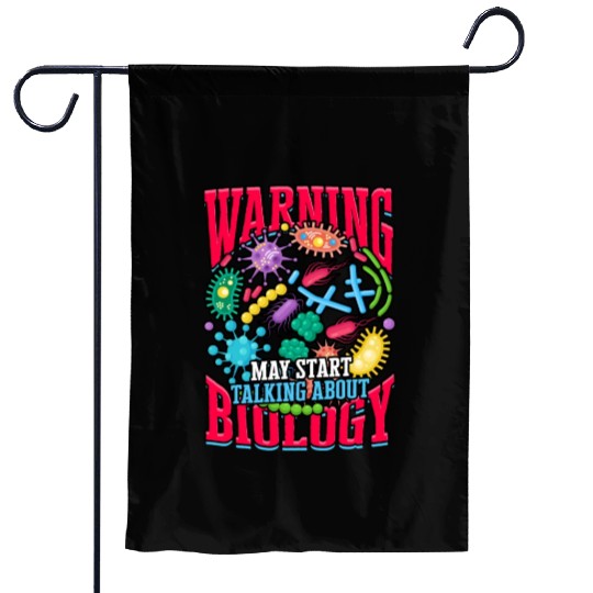 Warning talking Biology Science Cellular Biologist Garden Flags