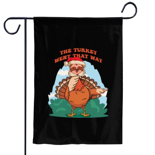 Thanksgiving Sloth Funny Fake Sloth the turkey Garden Flags