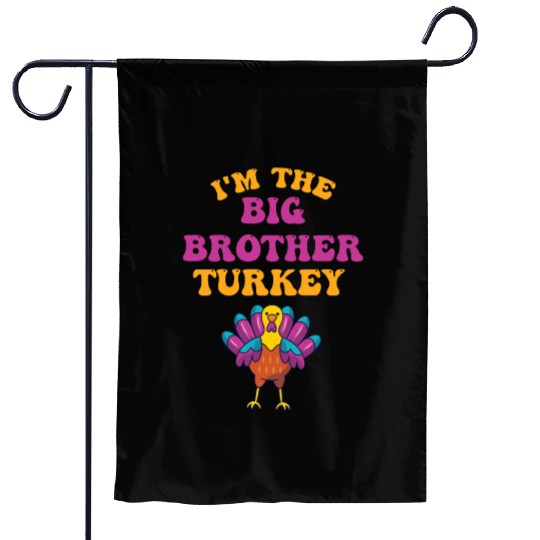 I'm The Big Brother Turkey Garden Flags