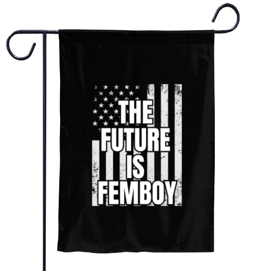 The Future Is Femboy Garden Flags