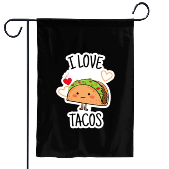 I Love Tacos Garden Flags