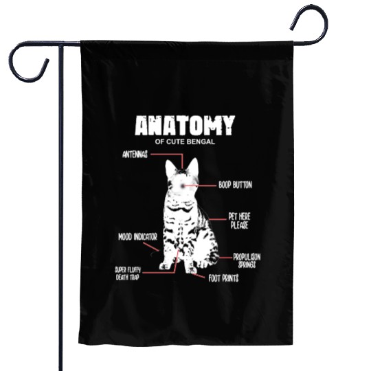 ANATOMY of cute bengal cat Garden Flags