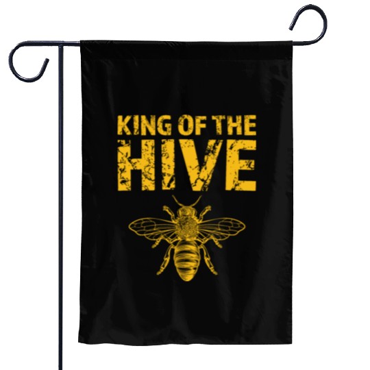 King Of The Hive - Funny Beekeeping - Lover Honey Garden Flags