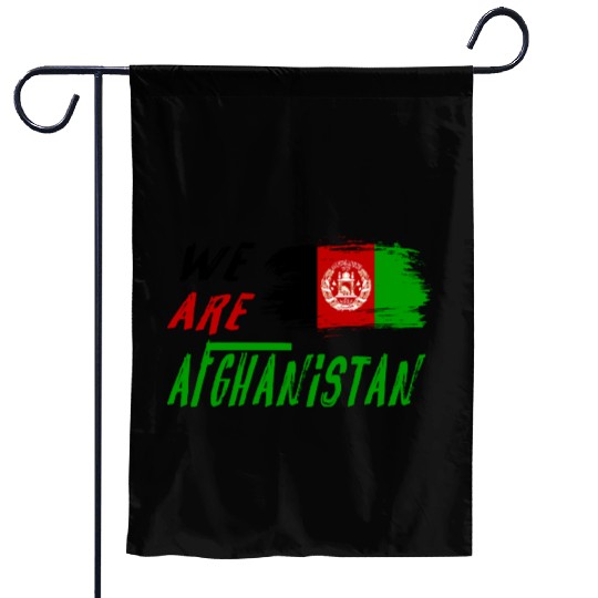 We are Afghanistan Garden Flags