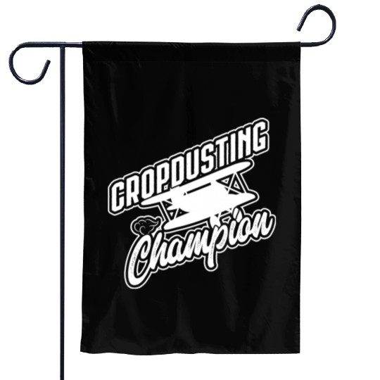 Cropdusting Champion Agriculture Life Gift Garden Flags