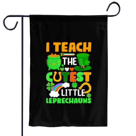 I Teach The Cutest Little Leprechauns School Cute Garden Flags