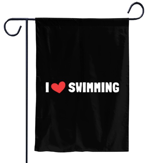 I Love Swimming Swimmer Swim Garden Flags