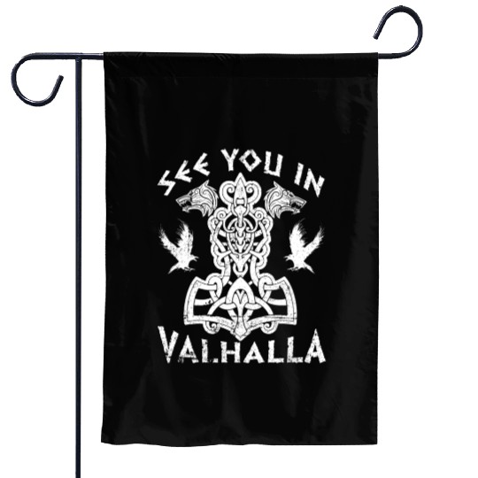 See You In Valhalla Viking Vikings Garden Flags
