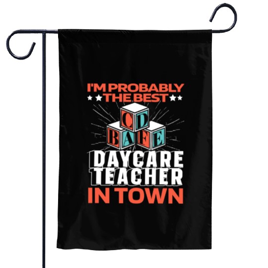 Daycare Teacher Funny Garden Flags