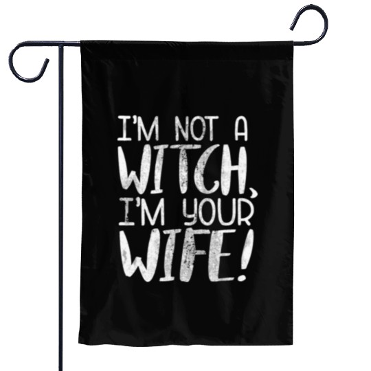 The Princess Bride I'M Not A Witch I'M Your Wife Garden Flags
