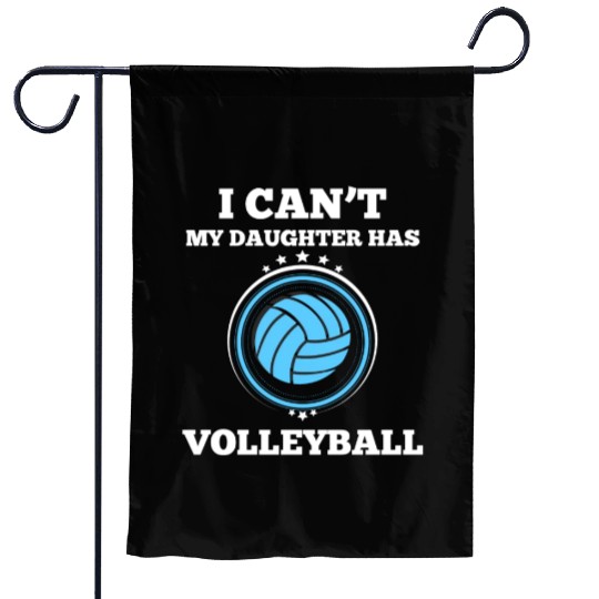 Volleyball Mom I Cant My Daughter Has Volleyball L Garden Flags
