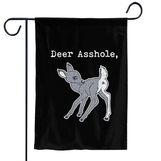 DEER ASSHOLE Garden Flags