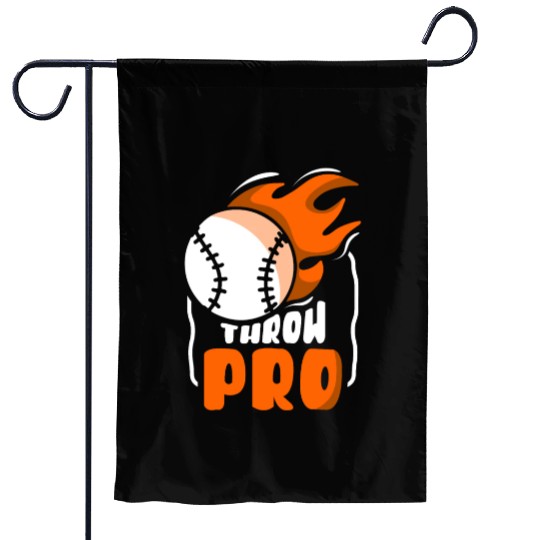 Throw Pro Baseball Pitcher Hobby Player Sayings Garden Flags