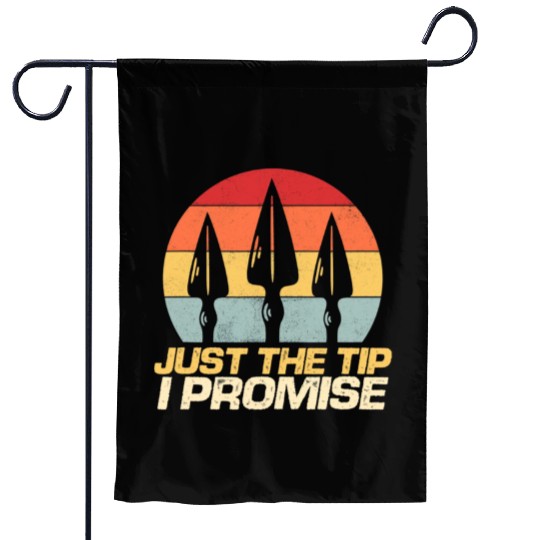 Just The Tip I Promise Archery Arrowhead Bow Garden Flags