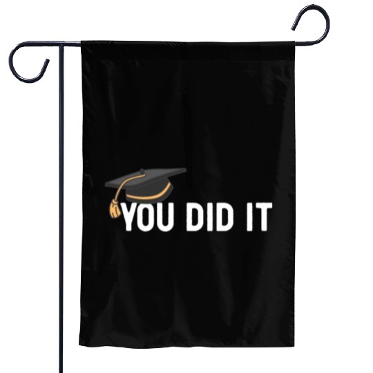 You Did It Graduated Graduation Congratulations Garden Flags
