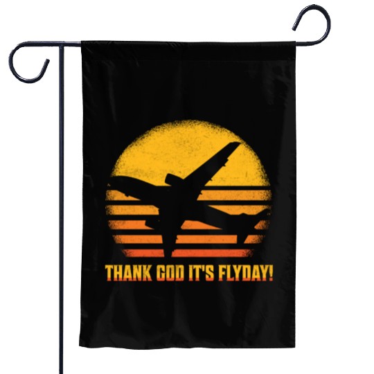 Thank God It's Flyday! Aviation Pilot Airline Garden Flags