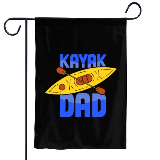 Kayak Dad Kayakist Kayaking Hobby Lover Garden Flags