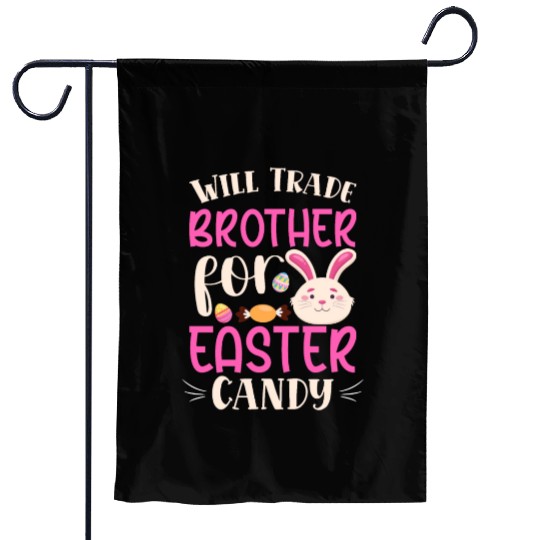 Will Trade Brother for Easter Candy Eggs Kids Boys Garden Flags