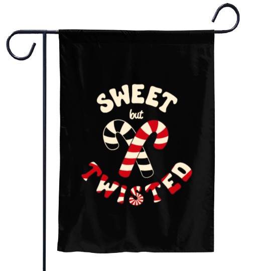 Sweet but twisted candy canes pun Garden Flags