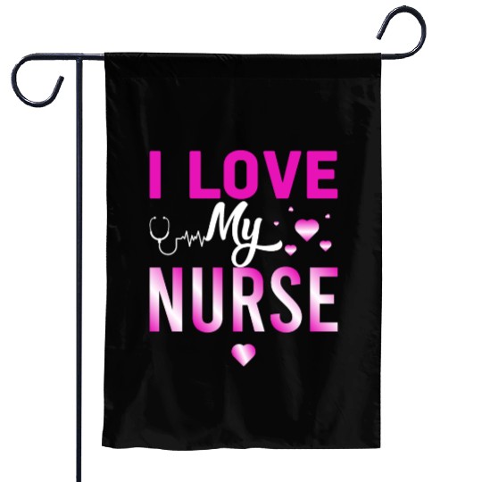 I Love My Nurse Nursing Student Teacher Gift Ideas Garden Flags