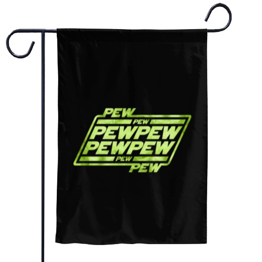 Pew Pew Pew Garden Flags