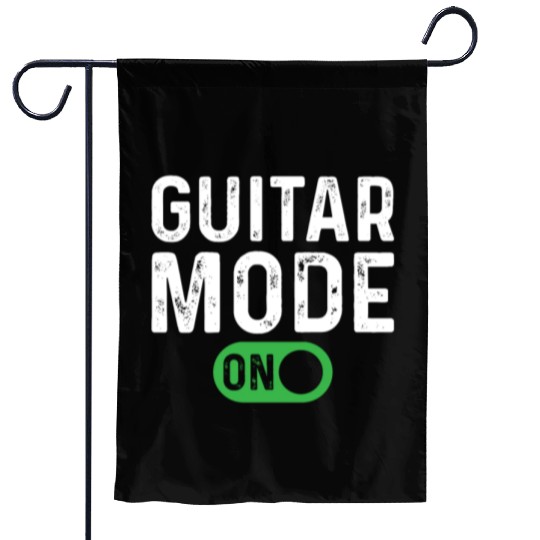Guitar Mode On - Bass Guitarist Guitar Player Garden Flags