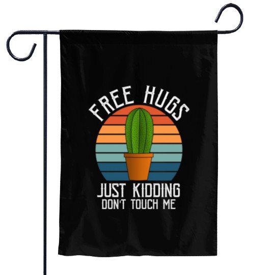 Free Hugs Just Kidding Don't Touch Me Retro Cactus Garden Flags