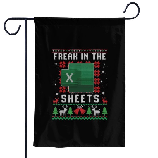 Freak In The Sheets Excel Ugly Christmas Sweater Garden Flags