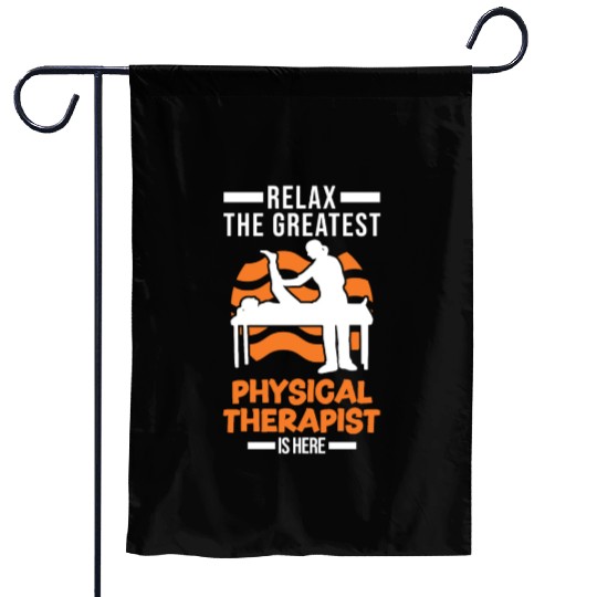 Greatest Physical Therapist Physio Physiotherapist Garden Flags