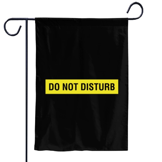 Do Not Disturb Garden Flags