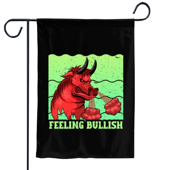 Feeling Bullish - Stocks,Money,Cryptocurrency Garden Flags