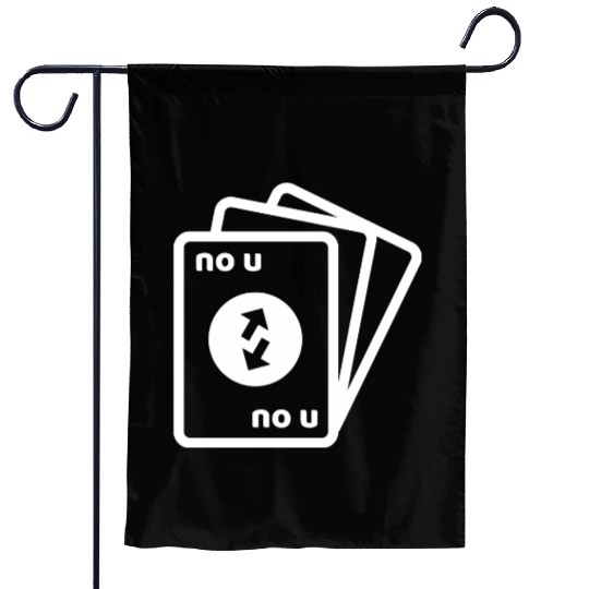 No U Meme Card Garden Flags