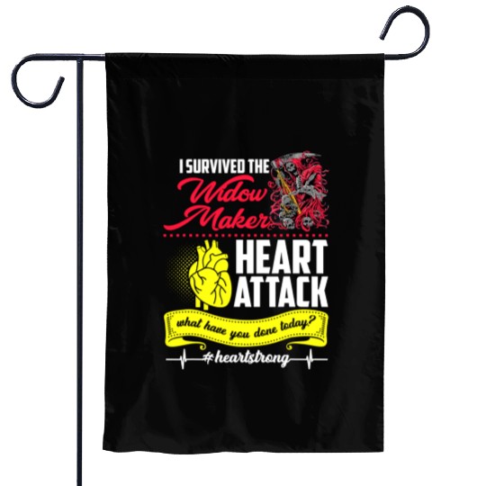 I Survived The Widow Maker Heart Attack Garden Flags