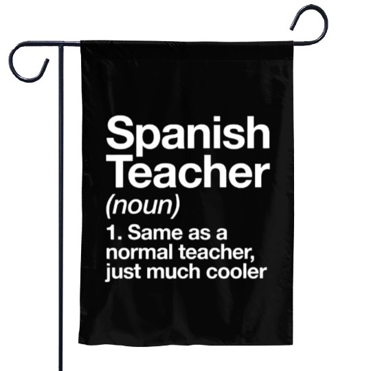 Spanish Teacher Definition Funny Back To School Fi Garden Flags