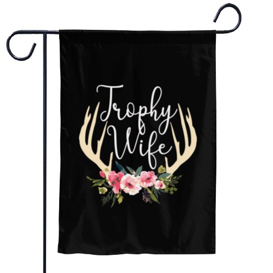Trophy Wife Cute Deer Antlers Flowers Hunters Wife Garden Flags