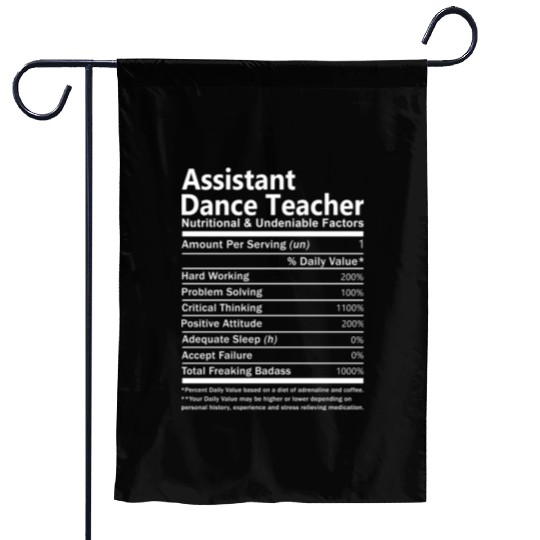 Assistant Dance Teacher Garden Flags - Nutritional And