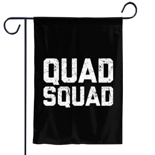 Quad Squad Leg Gym Workout Garden Flags