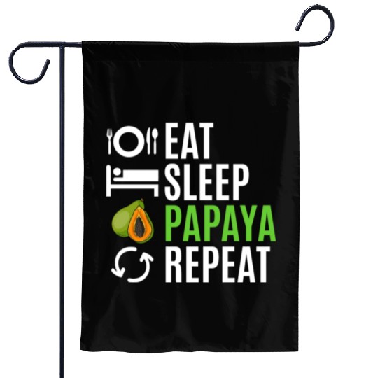 Eat Sleep Papaya Repeat Garden Flags