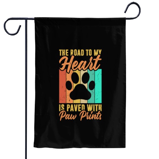 The road to my heart is paved with paw prints Garden Flags