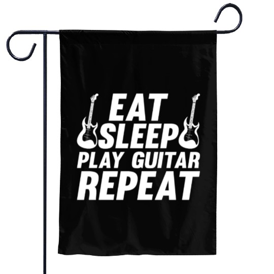 Eat Sleep Play Guitar Repeat - Guitar Player Bass Garden Flags